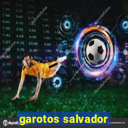 garotos salvador